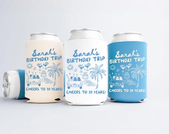 Birthday Trip Can Cooler - Custom Beach Vacation Birthday Party Favors - Personalized Cozies in Regular and Slim Size