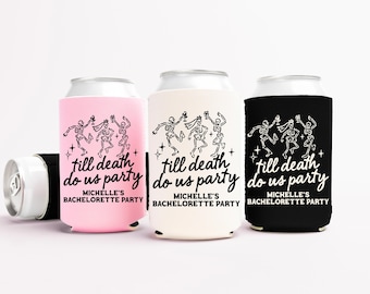 Till Death Do Us Party Bachelorette Can Coolers, Custom Halloween Neoprene Can Sleeves