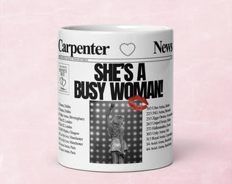 Sabrina Carpenter Inspired Short N Sweet Tour Busy Woman Mug