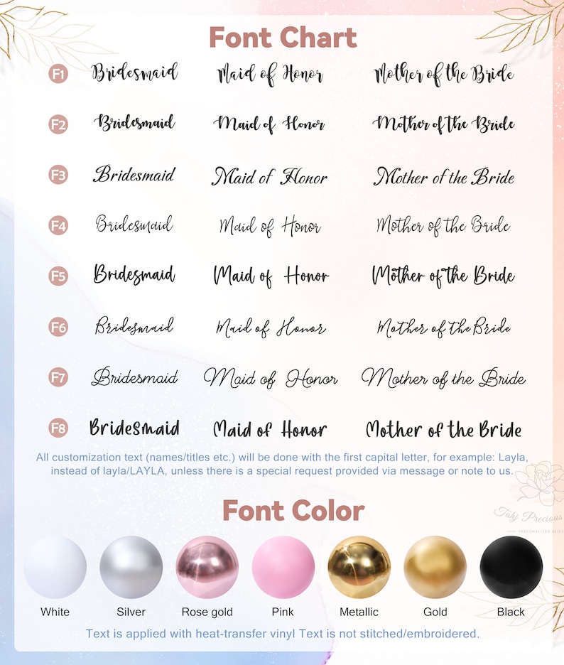 Puede incluir: Una tabla de fuentes para t&iacute;tulos de boda, que muestra estilos para Dama de honor, Dama de honor y Madre de la novia. Los colores incluyen blanco, plata, oro rosa, rosa, met&aacute;lico, oro y negro. El texto se aplica con vinilo de transferencia t&eacute;rmica.