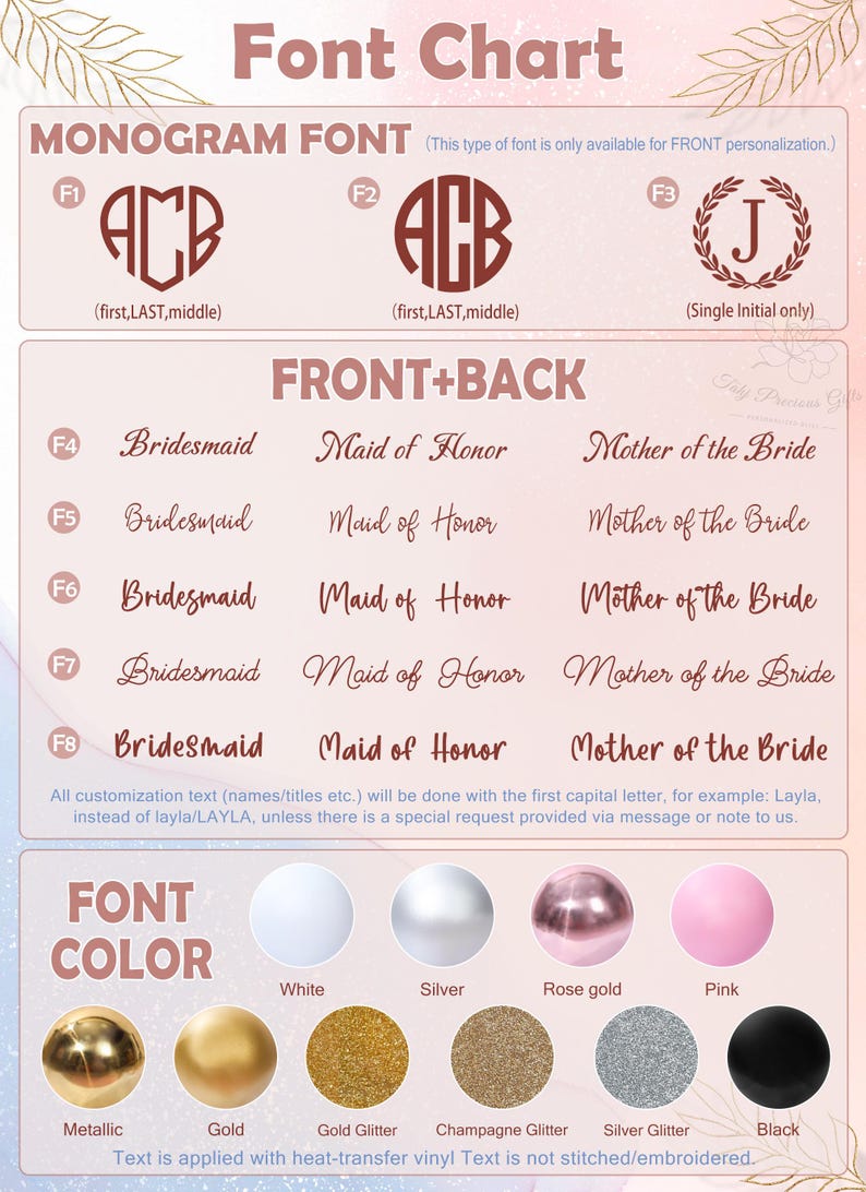 Puede incluir: Tabla de fuentes con opciones de monogramas y fuentes delanteras/traseras. Incluye ejemplos de fuentes de monogramas y opciones de texto como "Dama de honor" y "Dama de honor". Presenta opciones de color de fuente en met&aacute;lico, dorado, purpurina y negro.