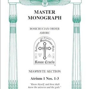 アトリウム 1 - 薔薇十字団 AMORC - 新人セクション - フル アトリウム ディグリー #1 (デジタル PDF パック) - 秘密のモノグラフ