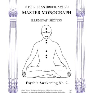 Rosicrucian Order AMORC - Illuminati Section - Illuminati Degrees - Psychic Awakening (Special Sector) Degrees #2 - 7 | Master Monographs