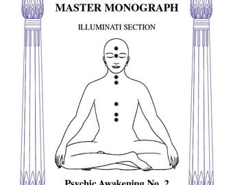 Rosicrucian Order AMORC - Illuminati Section - Illuminati Degrees - Psychic Awakening (Special Sector) Degrees #2 - 7 | Master Monographs