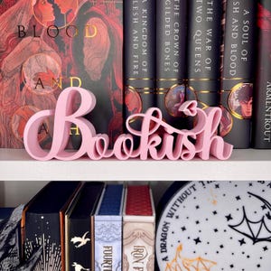 Bookish Bookshelf Decor Library Sign Book Lover Gift Custom Colors Book Club Decor 3d Printed