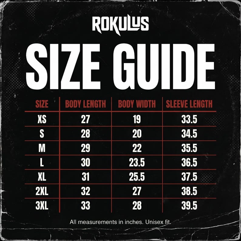 May include: A size guide chart with the brand name "ROKULUS" at the top. The chart displays body length, body width, and sleeve length measurements in inches for sizes XS to 3XL. The text "SIZE GUIDE" is prominently displayed.