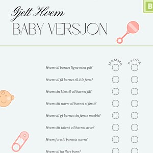 Gjett hvem - Baby versjon | Spådommer om barnet | Babyshower norsk | Hvem vil barnet ligne på?