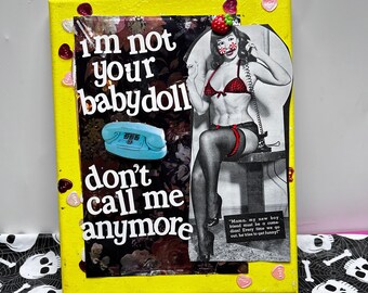Not Your Babydoll {Original Collage}