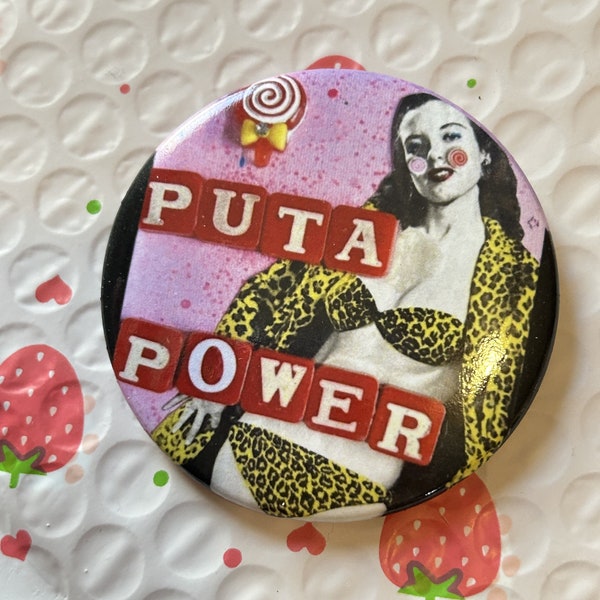 Puta Power PINBACK BUTTON