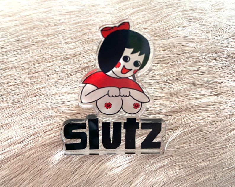 Slutz ACRYLIC PIN sticker image 1