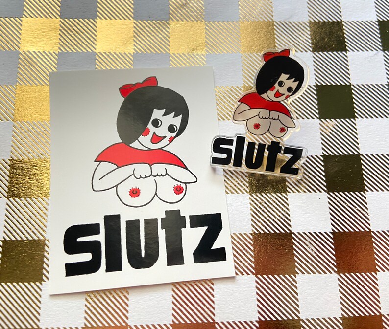 Slutz ACRYLIC PIN sticker image 2