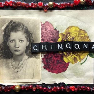 Chingona {Original Collage}