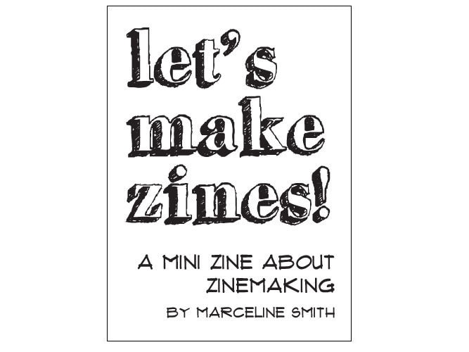 Zinemaking PDF - Let's Make Zines