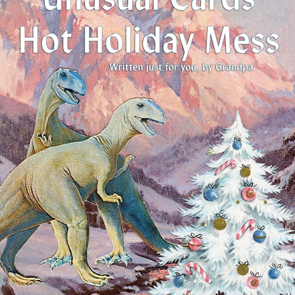 The Unusual Cards Hot Holiday Mess small edition, Portland made, Christmas book of tales about carcinization, Jesus, just for you by Grandpa