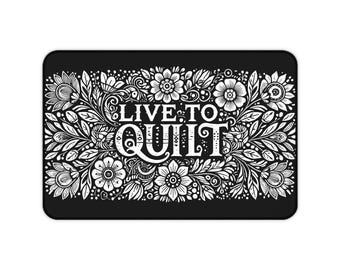 Live To Quilt-bureaumat