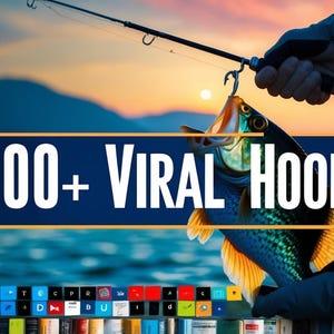 Może przedstawiać: Scena wędkarska o zachodzie słońca z rybą złowioną na haczyk. Obraz zawiera tekst "400+ VIRAL HOOKS" białymi literami na niebieskim tle. Tło przedstawia jezioro i góry.