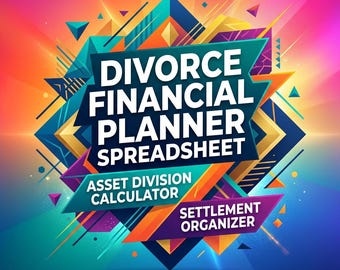Planificador financiero para divorcios: hoja de cálculo para la división de bienes / organizador de acuerdos