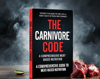 Ebook "Il Codice Carnivoro": Guida all'alimentazione a base di carne (Download in PDF)