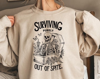 Surviving Purely out of Spite Sweatshirt, Funny Goth Celestial Skeleton and Bats Sweater, Bat Lover Gothic Boho Skeleton Shirt
