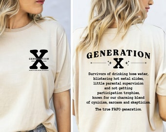 Gen X Shirt, Generation X Shirt, Raised on Hose Water and Neglect Nostalgia Shirt, 1980 Birthday Gift