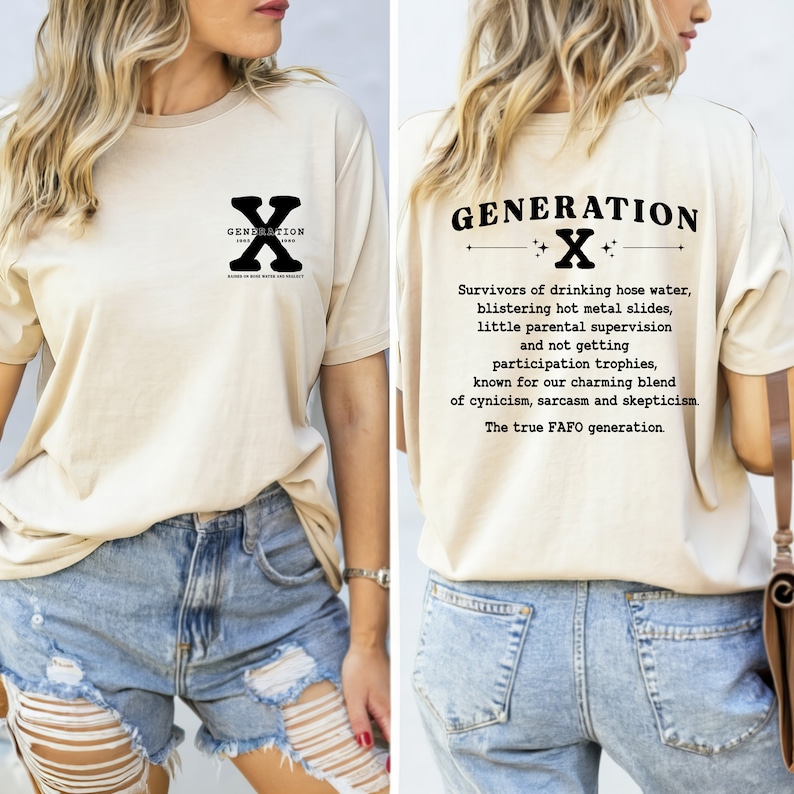May include: A cream-coloured t-shirt with the text "GENERATION X" in black on the front and back. The front features a logo with the letter "X" and the years "1965-1980". The back has a longer text about the generation.