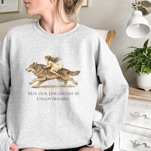 May Our Daughters Be Ungovernable Shirt, Feminist Protest Tee, Activist Motherhood T-Shirt, Social Justice Sweatshirt, Feminist Gift zdjęcie 6