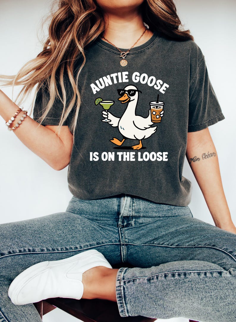 Auntie Goose Is On The Loose Shirt, Silly Goose Tee, Funny Aunt T-Shirt, Auntie Life Sweatshirt, Cool Aunt Crewneck, New Auntie Gift Tee image 1