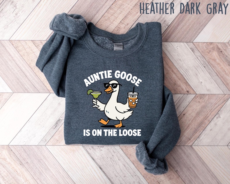 Auntie Goose Is On The Loose Shirt, Silly Goose Tee, Funny Aunt T-Shirt, Auntie Life Sweatshirt, Cool Aunt Crewneck, New Auntie Gift Tee image 6