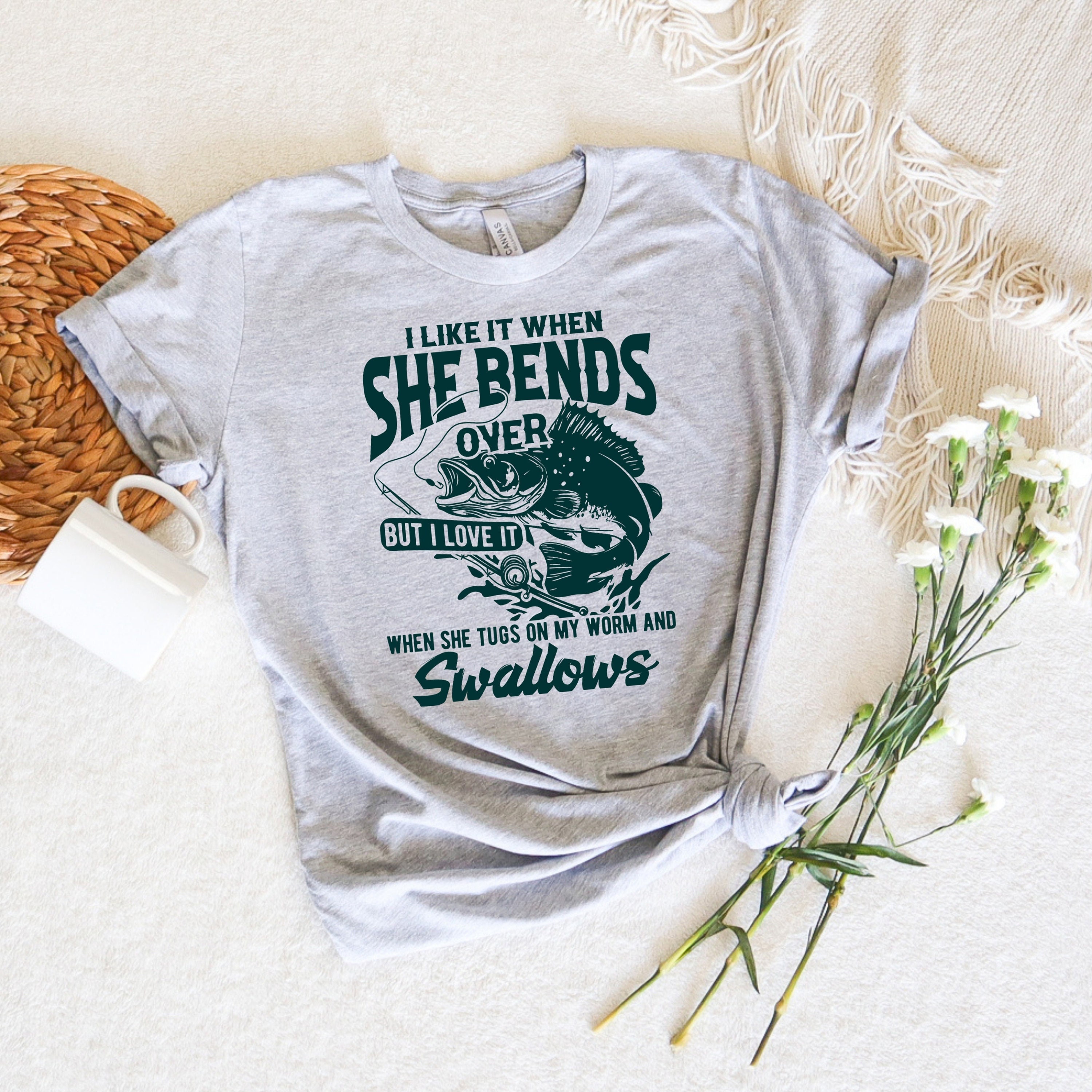 I Like It When She Bends Over Shirt, Funny Fishing Shirt, Offensive Fisherman Tee, Joke Fishing Gift, Fishing Daddy Shirt, Gift for Dad