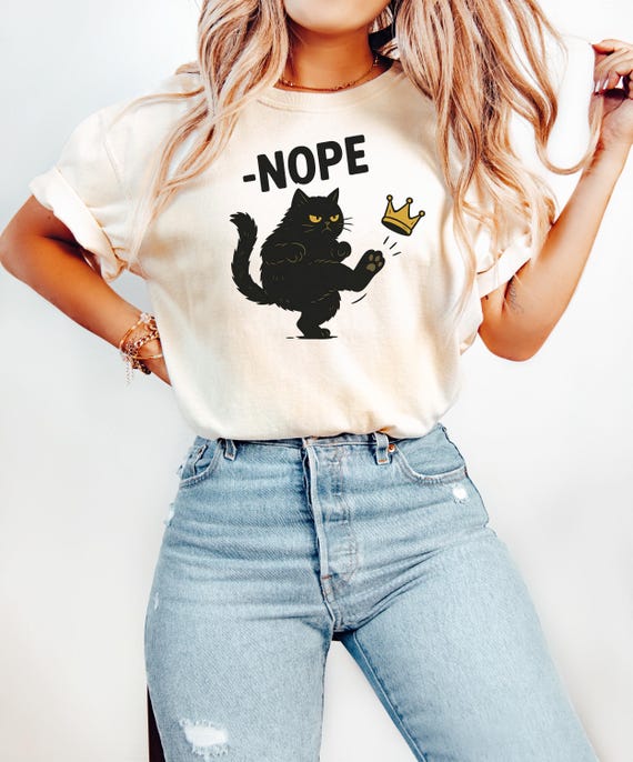 Nope Cat Shirt, No Kings Black Cat Tee, Funny Cat Lover, Sarcastic Cat, Grumpy Cat, Pet Owner Gift, Anti Social Cat, Cute Animal Humor