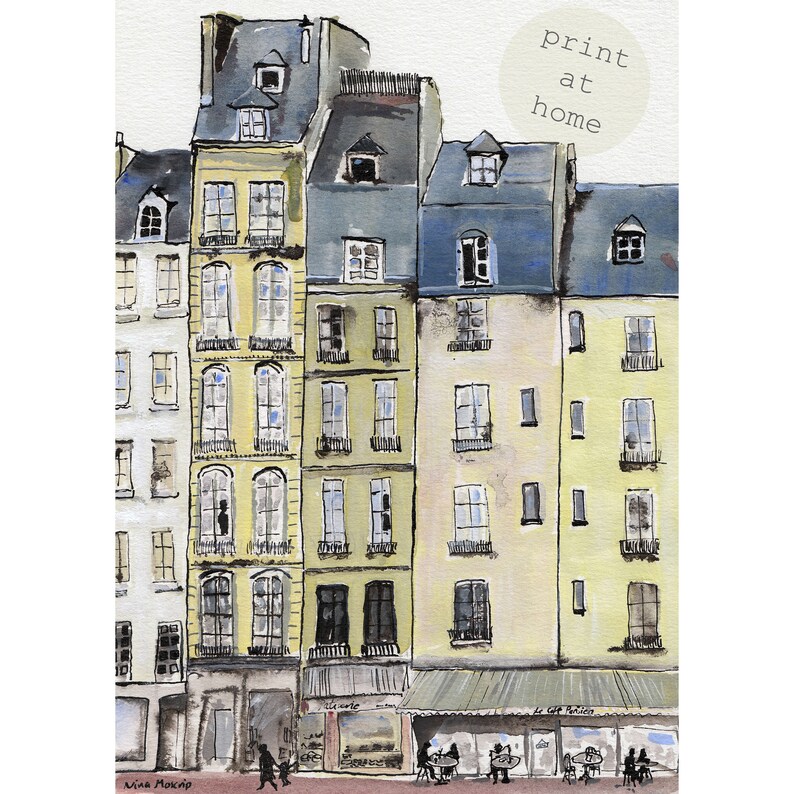May include: Watercolor painting of Parisian buildings in shades of yellow, gray, and blue. The buildings have multiple windows and dormers. The text "print at home" is in a circle in the upper right corner. The artist's signature is in the lower left corner.