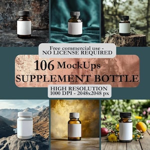 May include: A collection of supplement bottle mockups. The bottles are amber-colored glass with black caps and white labels. The image includes text that reads "106 MockUps SUPPLEMENT BOTTLE" and "Free commercial use - NO LICENSE REQUIRED."