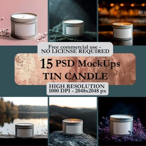 May include: A set of 15 tin candle mockups in PSD format. The mockups feature various scenes, including a candle on a wooden surface, a candle on a rock, and a candle in a dark, smoky setting. The mockups are high resolution, 1000 DPI, and 2048x2048 pixels.