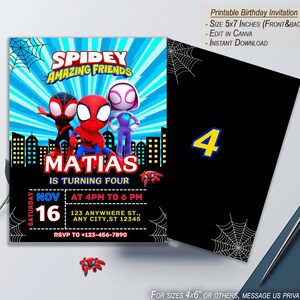May include: Printable birthday invitation featuring a blue and red Spiderman theme. The invitation says "Spidey Amazing Friends Matias is turning four" with a date of November 16th and time of 4pm to 6pm. The invitation also includes an address and RSVP information.