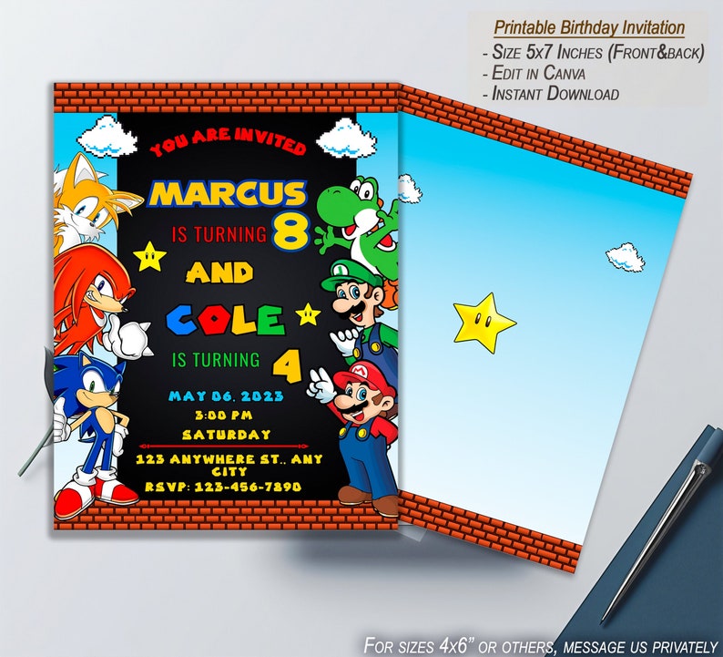 May include: Printable birthday invitation featuring a video game theme. The invitation is 5x7 inches and features characters from the video games Sonic the Hedgehog and Super Mario Bros. The invitation says "You are invited Marcus is turning 8 and Cole is turning 4" with a date and time for the party.