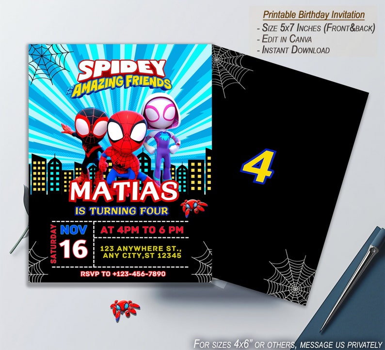 May include: Printable birthday invitation featuring a blue and red Spiderman theme. The invitation says "Spidey Amazing Friends Matias is turning four" with a date of November 16th and time of 4pm to 6pm. The invitation also includes an address and RSVP information.