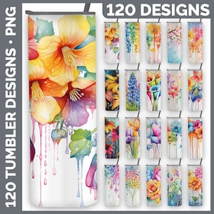 May include: 120 watercolor flower designs for sublimation tumblers. The designs feature various flowers in shades of yellow, orange, pink, purple, and blue. The flowers are arranged in a vertical format with a dripping paint effect.