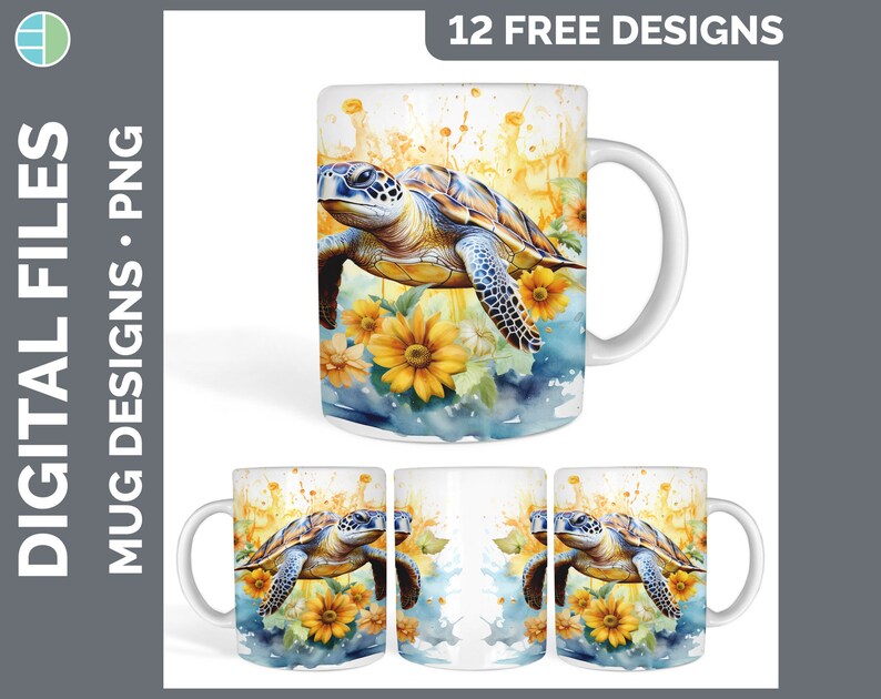 May include: A white ceramic mug with a watercolor design of a sea turtle swimming in a blue and yellow floral pattern. The text "12 FREE DESIGNS" is at the top of the mug.