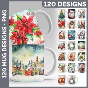 May include: Digital files of 120 mug designs. The image shows two white ceramic mugs with watercolor designs, including red poinsettias and a winter village scene. Additional mugs feature Christmas themes like Santa, a snowman, and a Christmas tree.