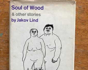 Soul of Wood & Other Stories by Jakov Lind