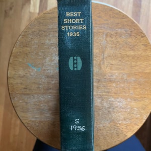 Best Short Stories 1936, Edited by Edward O’Brien