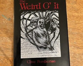 THE WEIRD O’ IT, Pemberton, Clive