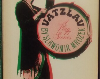 Vatzlav - Una obra de teatro en 77 escenas por Slawomir Mrozek