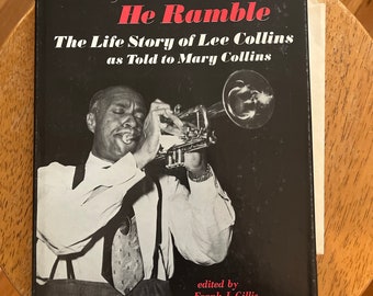 Oh, Didn't He Ramble: The Life and Story of Lee Collins as Told to Mary Collins