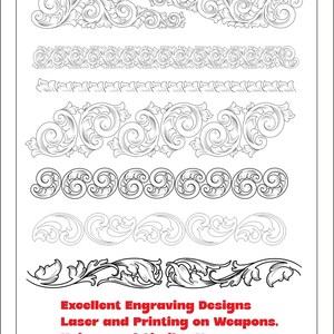 May include: A collection of black and white engraving designs featuring floral and scroll patterns. Ideal for laser engraving or printing on weapons, knives, and similar items. Red text reads "Excellent Engraving Designs" and more, suitable for business.