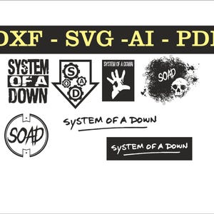 Puede incluir: Una colección de gráficos en blanco y negro con los logotipos y el texto de la banda "System of a Down". Incluye el nombre de la banda en varias fuentes, un símbolo de mano, una calavera y el acrónimo "SOAD". También incluye etiquetas de tipo de archivo: DXF, SVG, AI y PDF.