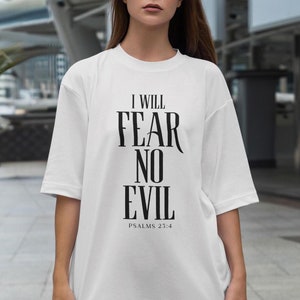 I Will Fear No Evil T-Shirt: Christian Bible Verse Graphic