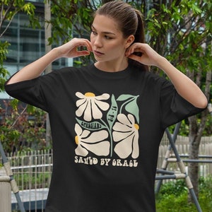 Saved by Grace T-Shirt - Ephesians 2:8-10 Bible Verse, Retro Floral Christian Tee, Inspirational Faith-Based Apparel for Women & Men
