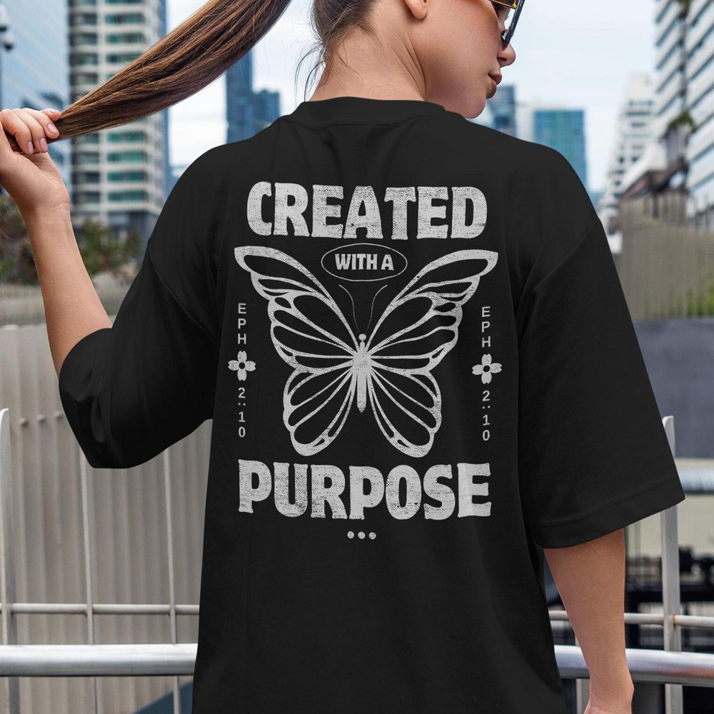 Created With A Purpose T-Shirt, Religious Shirt, Butterfly Shirt, Church Shirt, Jesus Shirt, Christian Shirts, Bible Shirt, Faith Shirt Startees