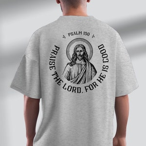 Praise the Lord T-Shirt - Psalm 150 Bible Verse Shirt, Jesus Graphic Tee, Christian Faith Apparel, Worship & Praise Inspirational Shirt